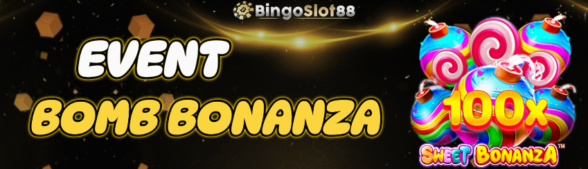 EVENT BOMB BONANZA